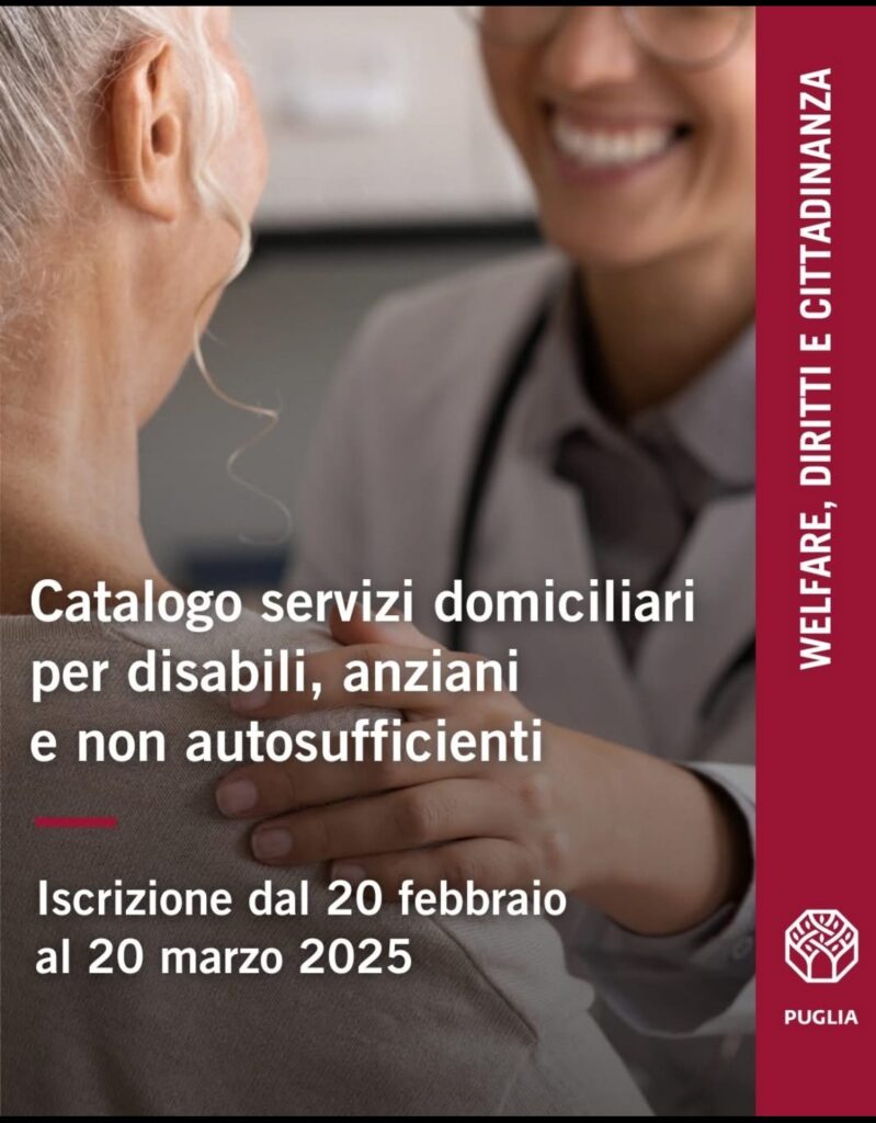 “Catalogo telematico dell’offerta di servizi domiciliari e a ciclo diurno per persone con disabilità anziani e non autosufficienti” Apertura della Finestra Annuale di candidatura 2025/2026